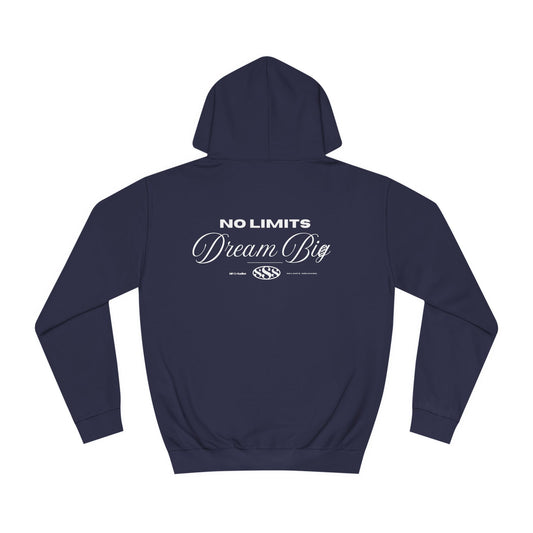 No Limits, Dream Big Hoodie